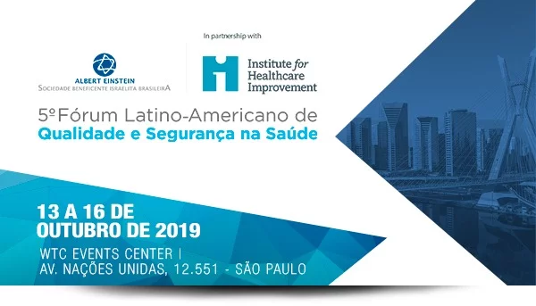 Fórum Latino-Americano de Qualidade e Segurança na Saúde