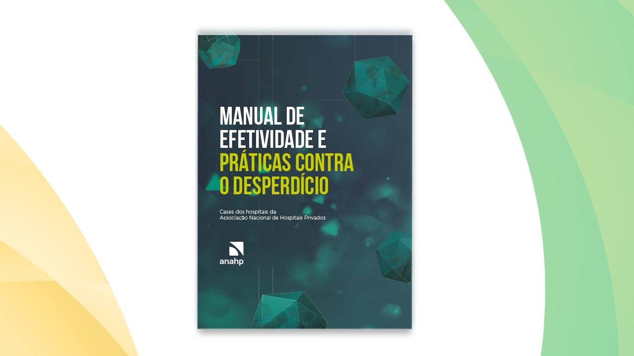 Manual de Efetividade e Práticas Contra o Desperdício