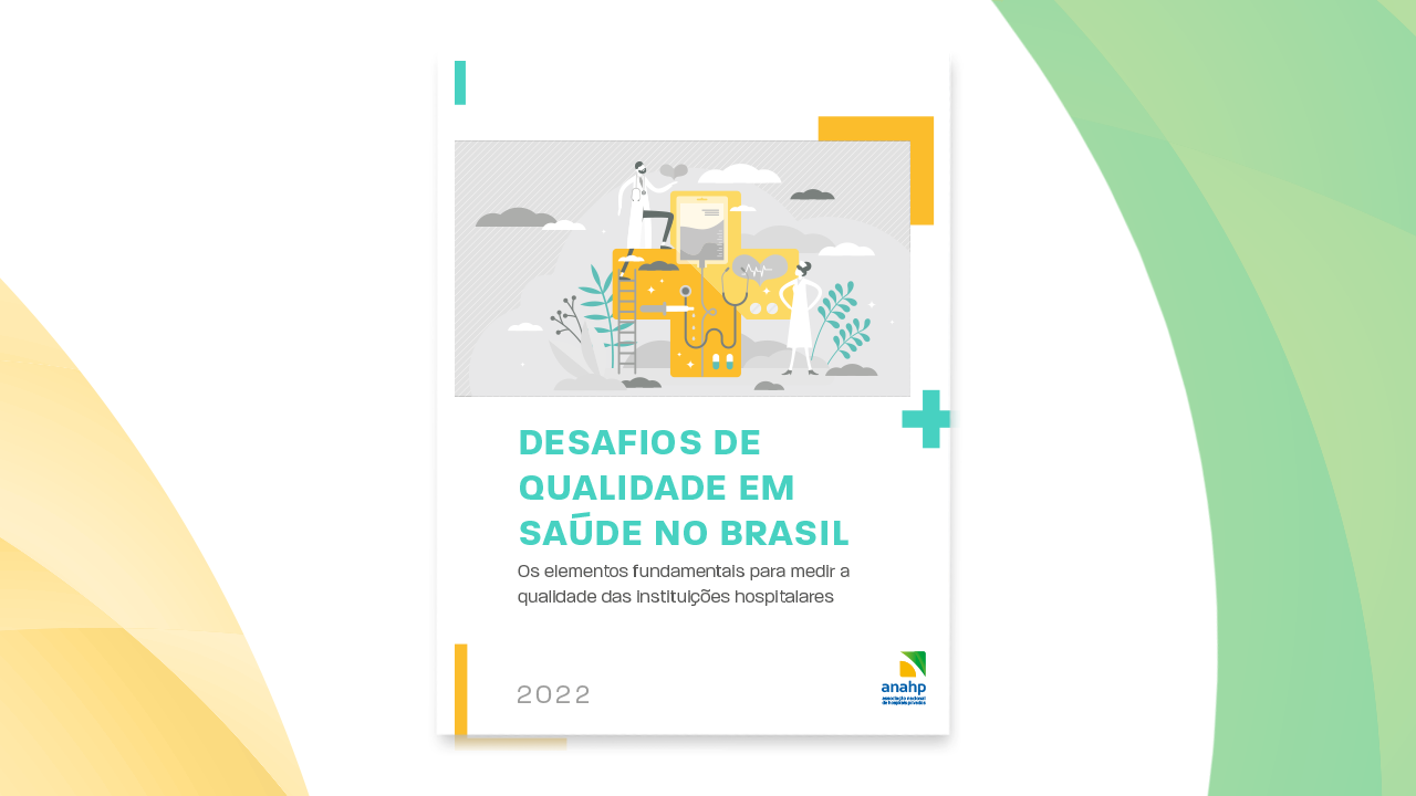 Desafios de Qualidade em Saúde no Brasil